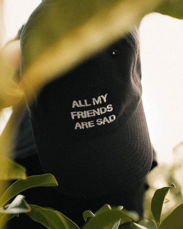 All My Friends Are Sad - Cap